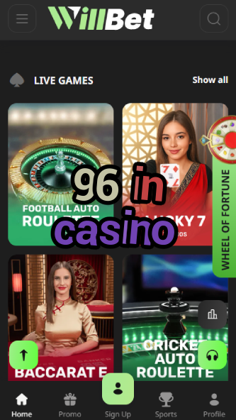 96 In Casino - High RTP Casino Games-7spincasino.ydblkf.net